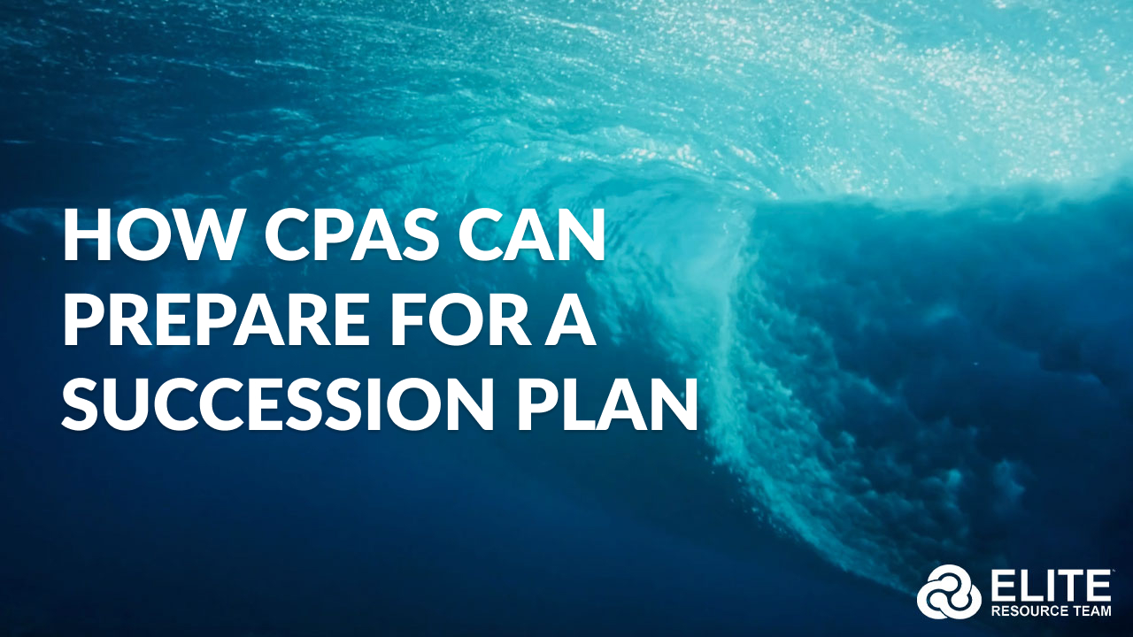 HOW CPAs Can Prepare for a Succession Plan